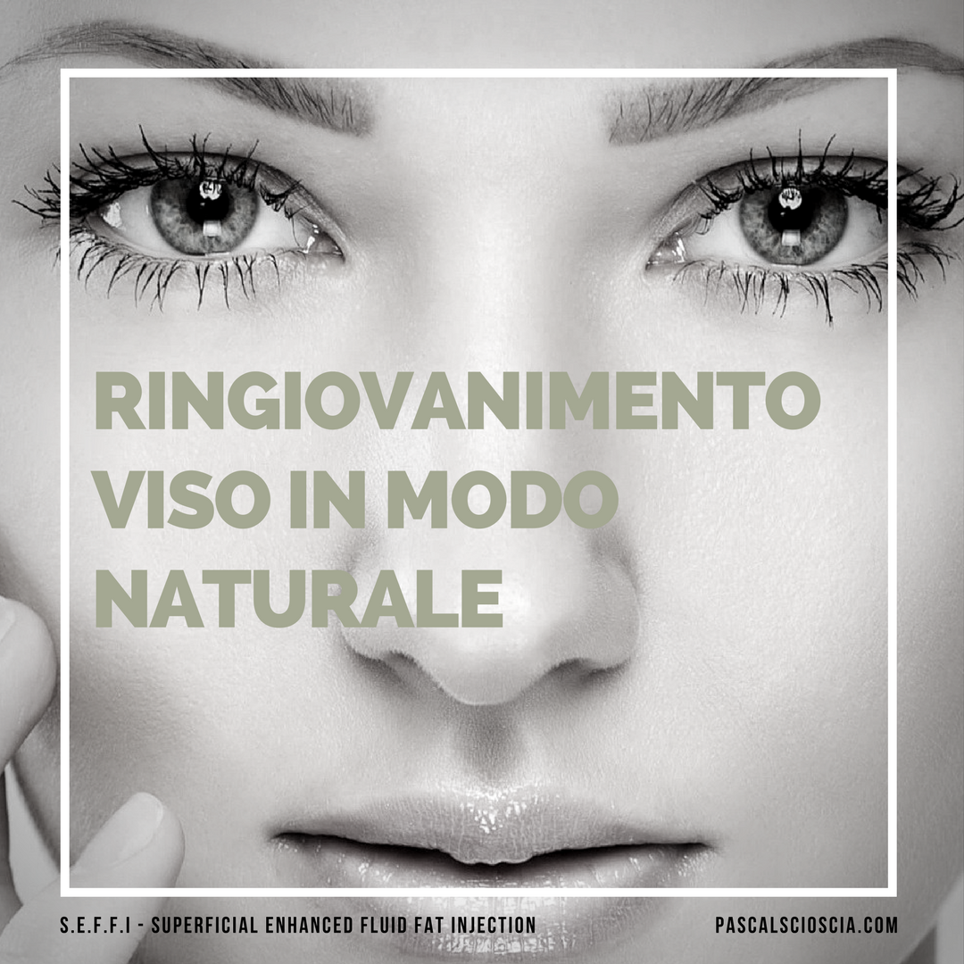 ringiovanimento viso naturale